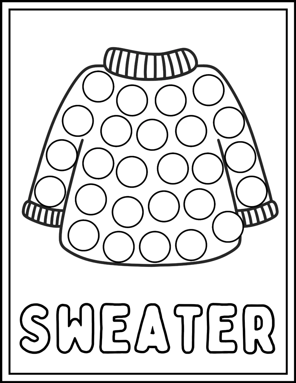 Sweater dot marker page: students dab each circle on a cozy knit sweater with ribbed collar and cuffs, labeled SWEATER