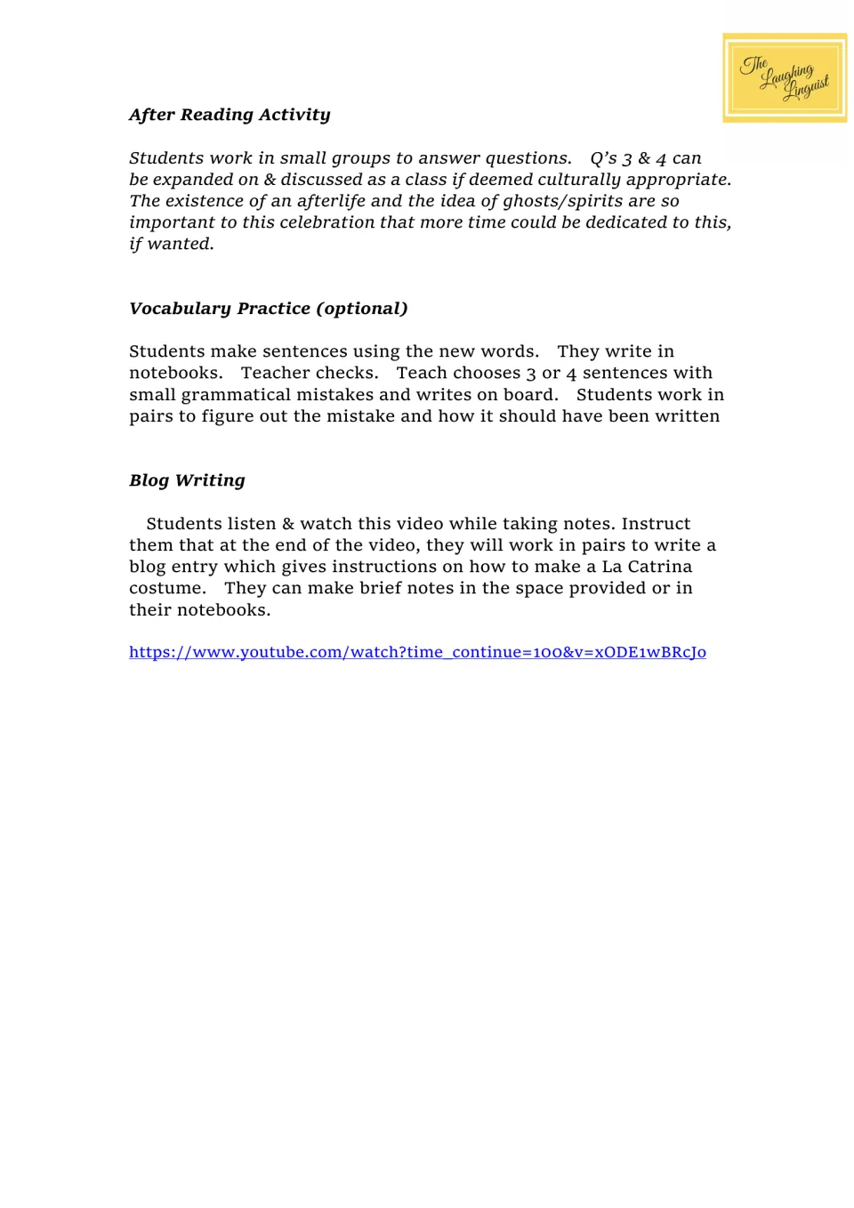 Day of the Dead lesson continuation guides discussion, sentence practice, and a La Catrina costume blog entry