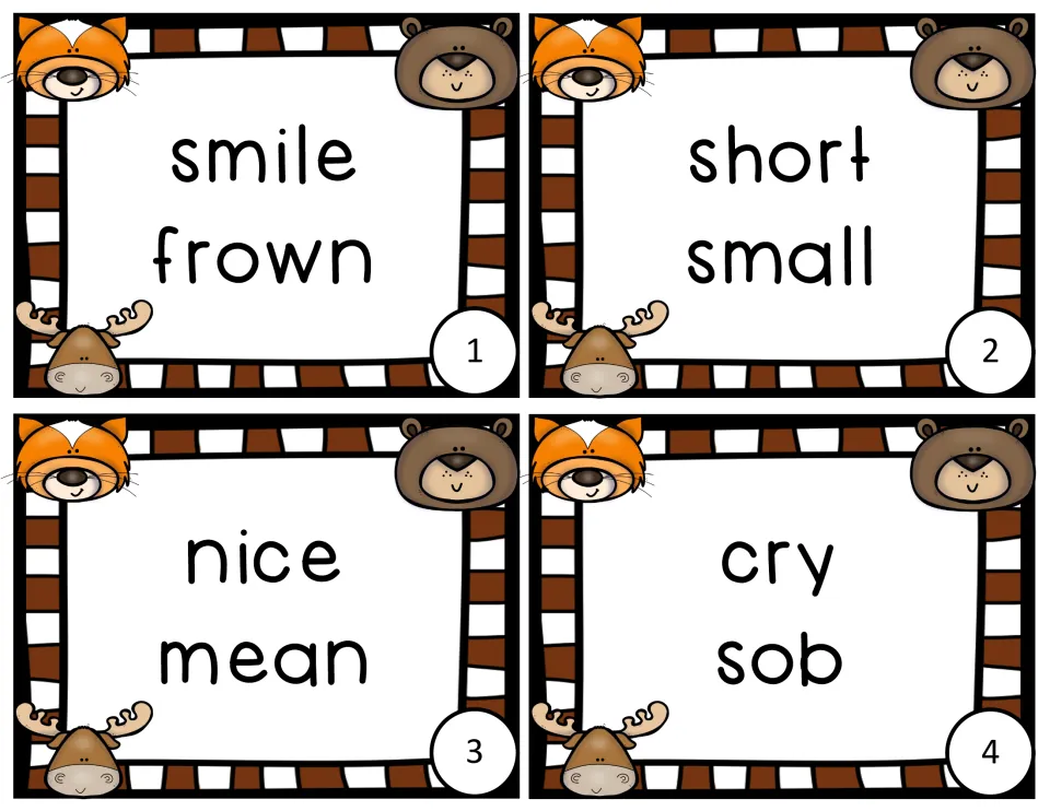 Antonym or synonym cards 1-4 with fox, bear and moose art: students judge smile/frown, short/small, nice/mean and cry/sob