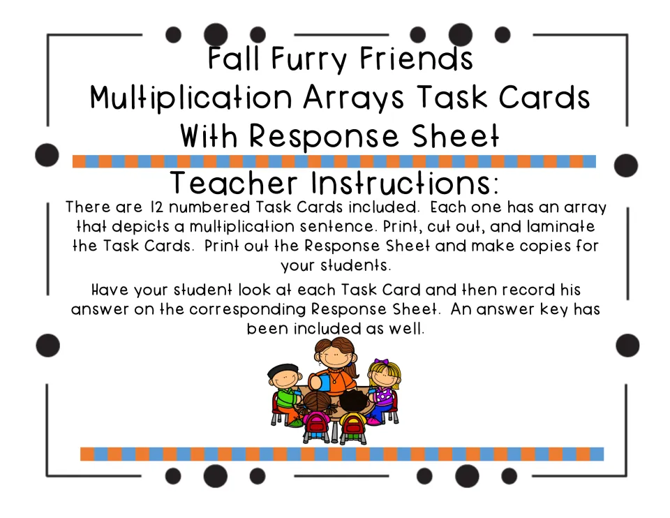 Teacher instructions: print, cut out and laminate 12 numbered array task cards and copy the response sheet for students