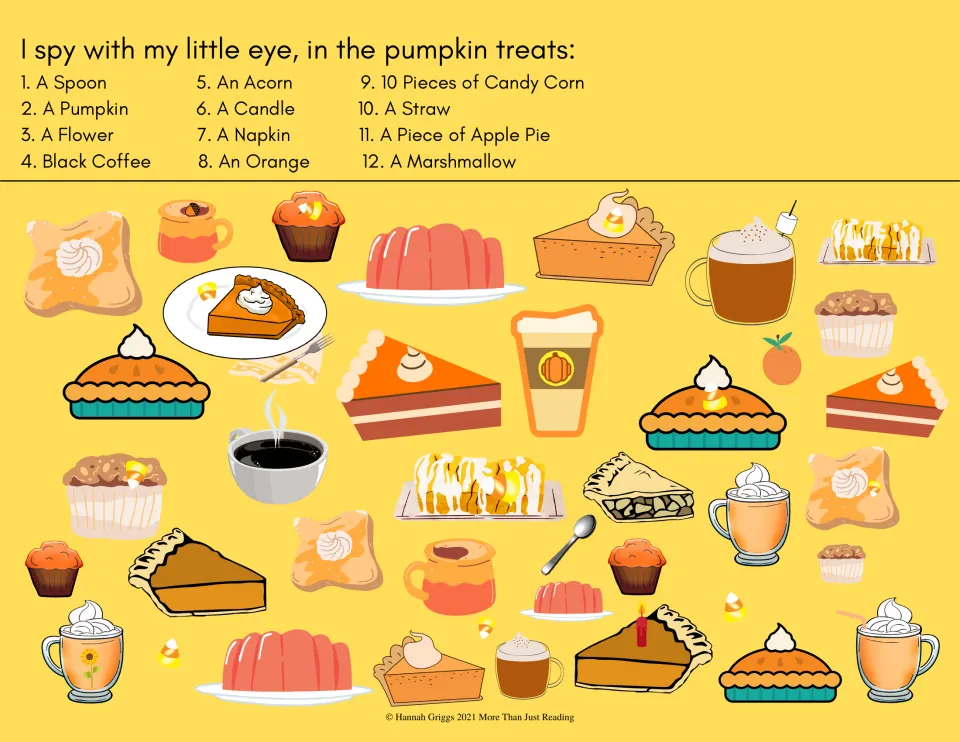 Pumpkin treats I spy: students look for a spoon, black coffee, 10 pieces of candy corn, a straw and a marshmallow