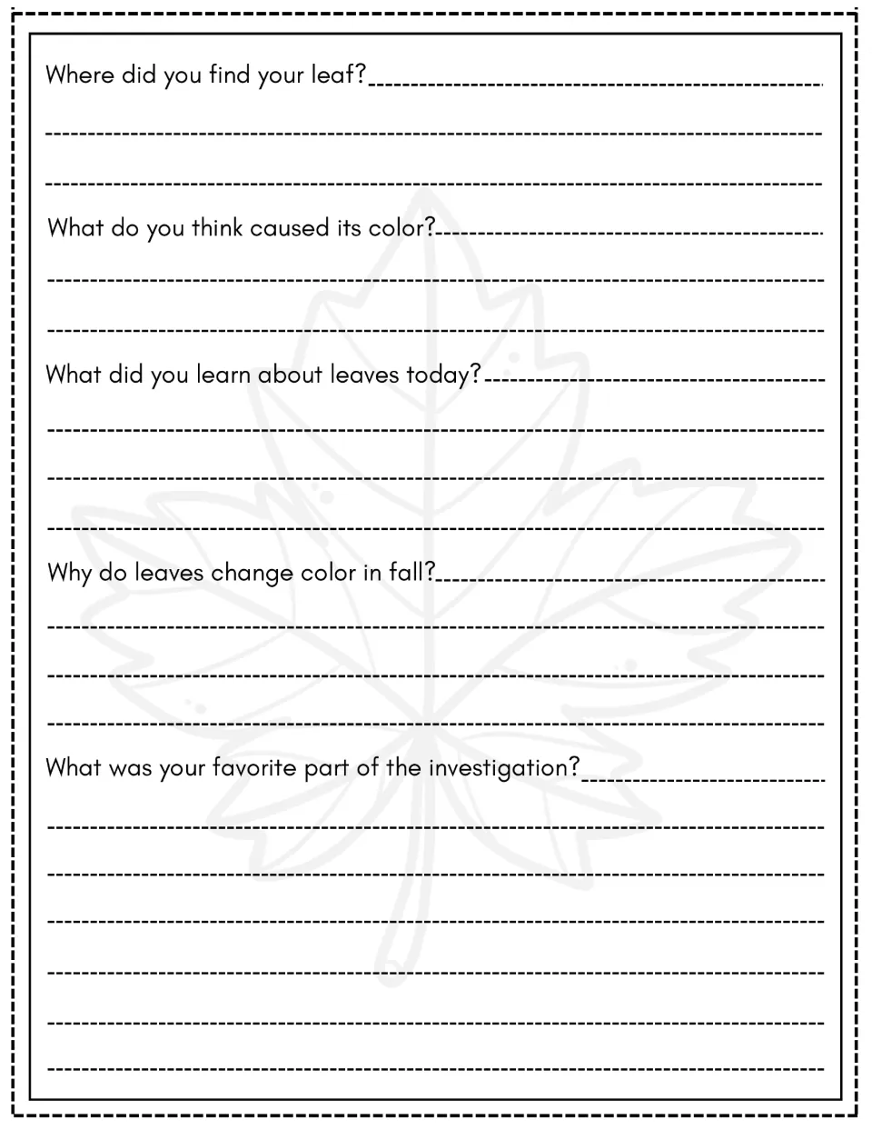 Leaf reflection questions: students write where they found their leaf, what caused its color and why leaves change in fall