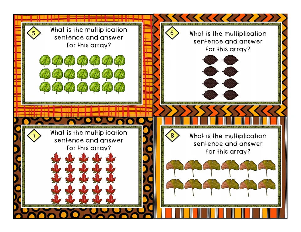 Leaf array cards 5-8: students turn rows of fall leaves (3 by 7, 4 by 2, 5 by 5, 2 by 6) into multiplication sentences