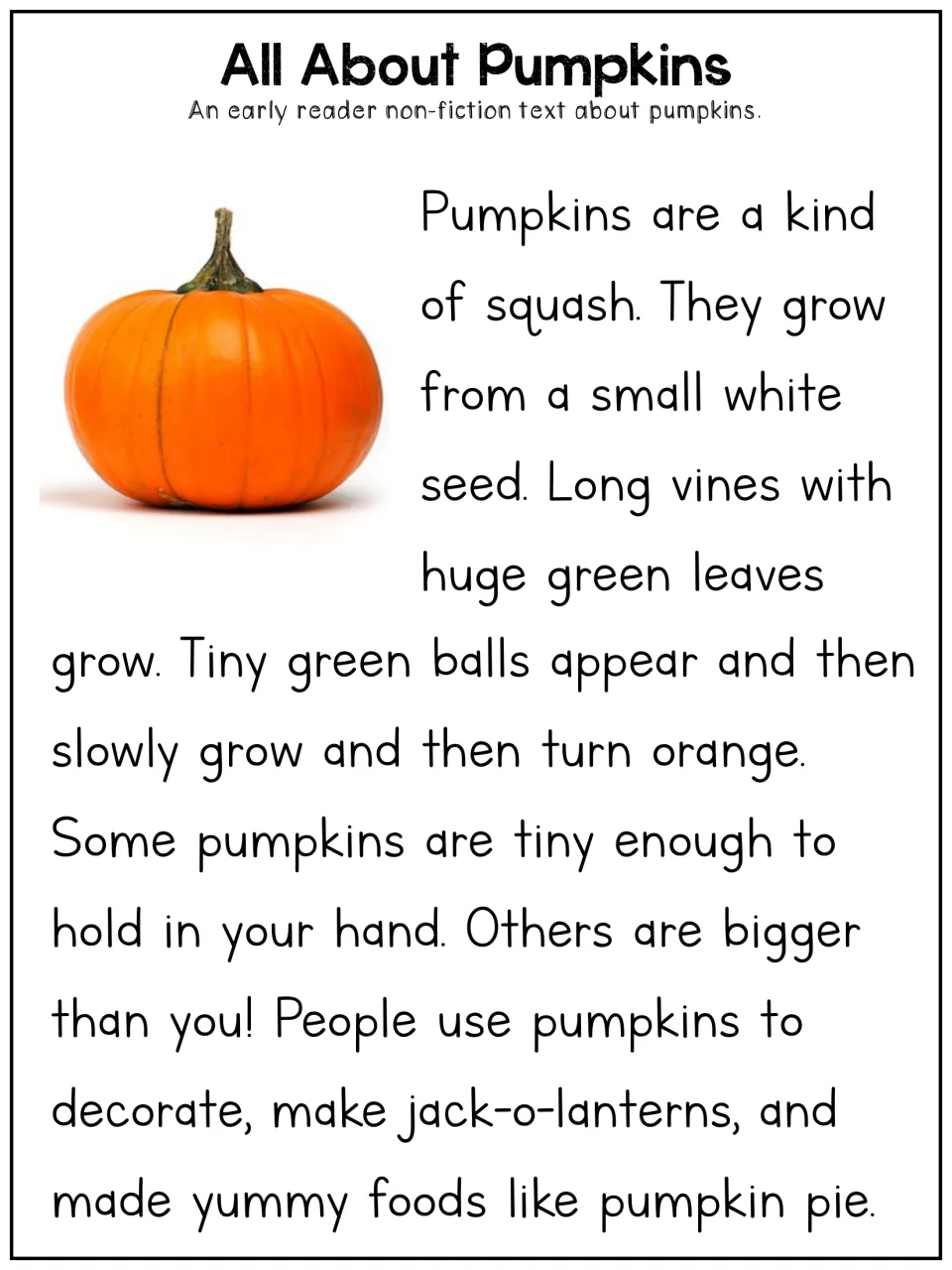 Pumpkins early reader article: students read a short text on how pumpkins grow from seed and how people use them