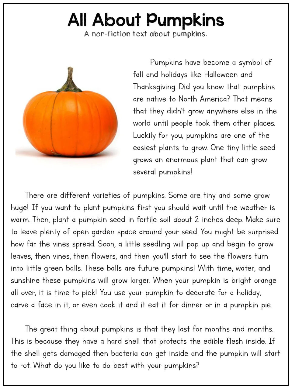 Pumpkins article, longer version: students read about pumpkins native to North America, planting steps and why they last