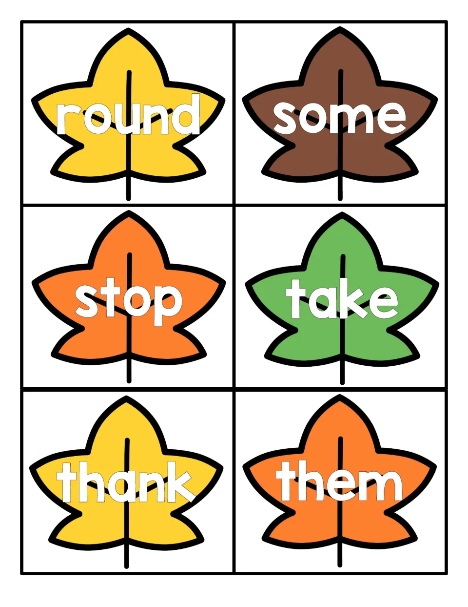 Sight word drill: fall leaf cards printed with round, some, stop, take, thank and them for students to read on sight