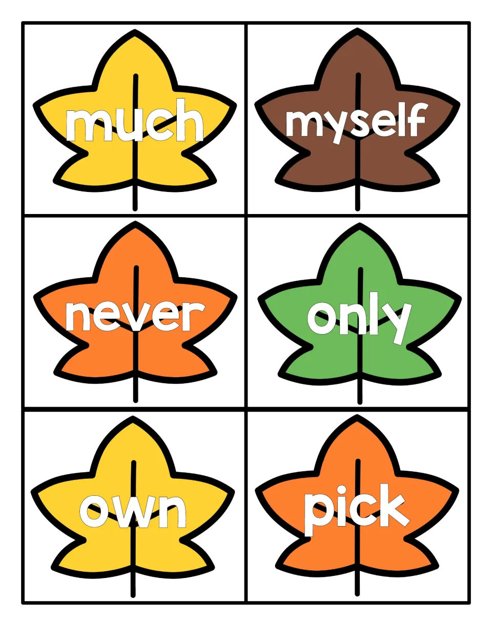 Sight words on maple leaf cards: much, myself, never, only, own and pick, six cards for students to practise reading
