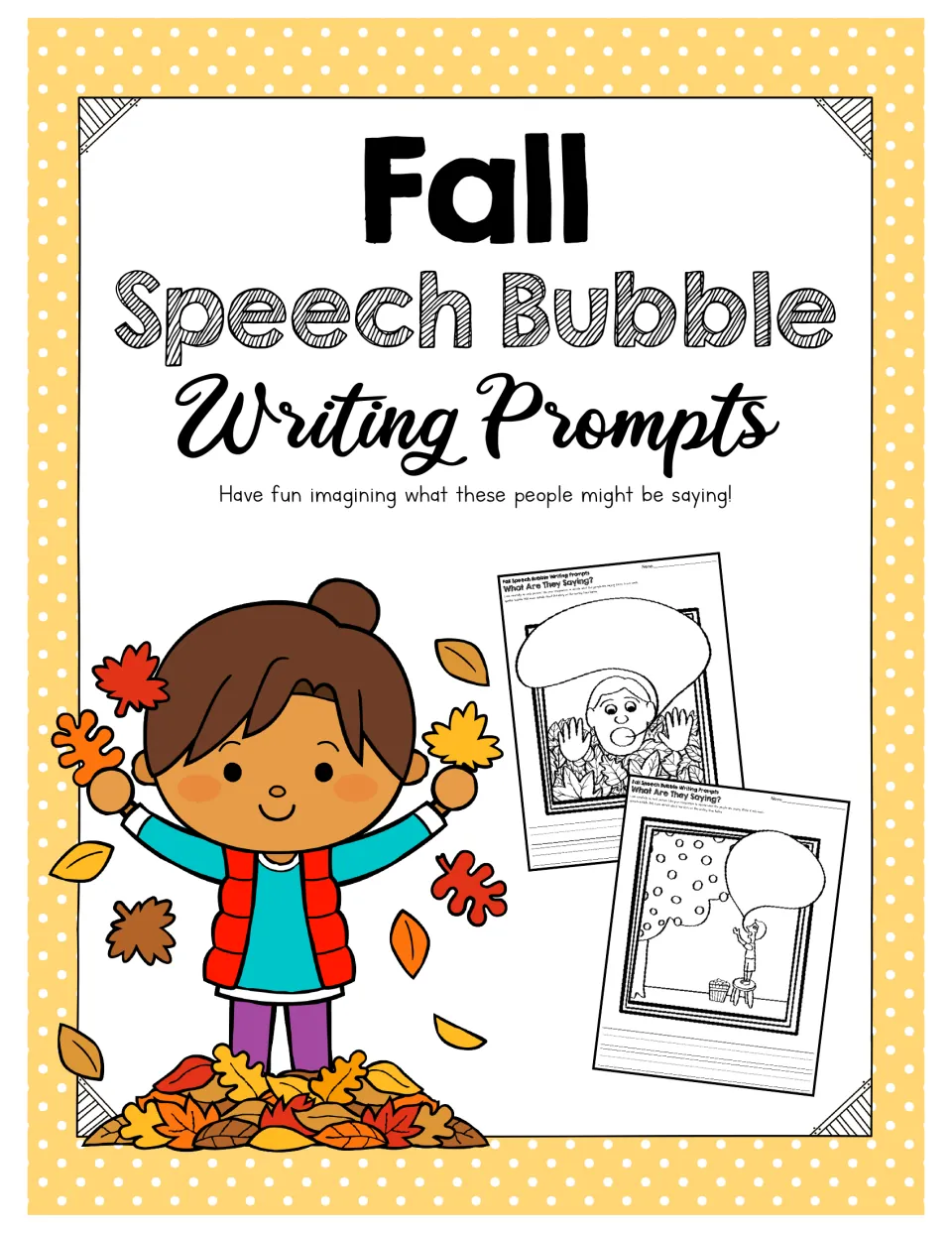 Cover of Fall Speech Bubble Writing Prompts, inviting students to imagine what the pictured people might say