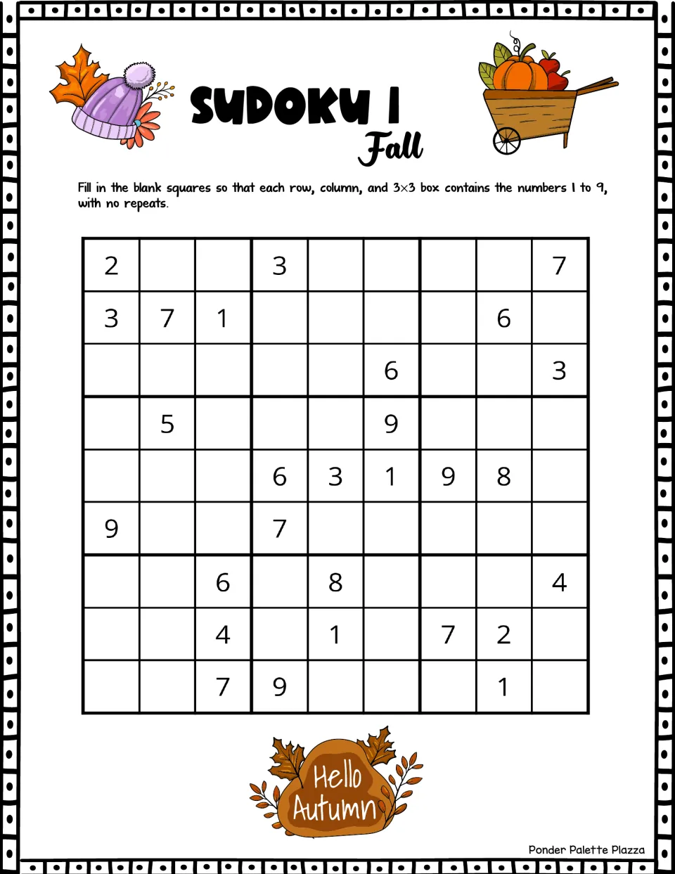Fall Sudoku 1: students use logic to place 1 to 9 in every row, column and 3x3 box; top row starts with clues 2, 3, 7