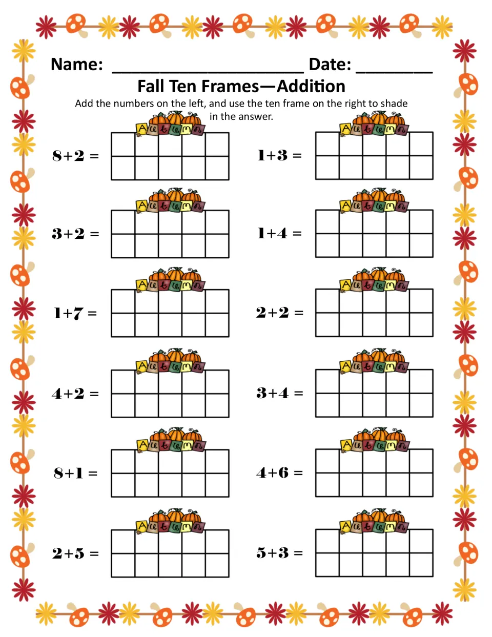 Addition, color: students solve 12 sums to 10, such as 8+2 and 4+6, and shade each answer in an Autumn-themed ten frame