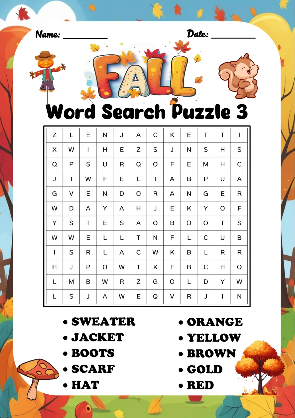 Fall clothes and colors word search, Puzzle 3: find SWEATER, JACKET, BOOTS, SCARF, HAT, ORANGE, YELLOW, BROWN, GOLD, RED