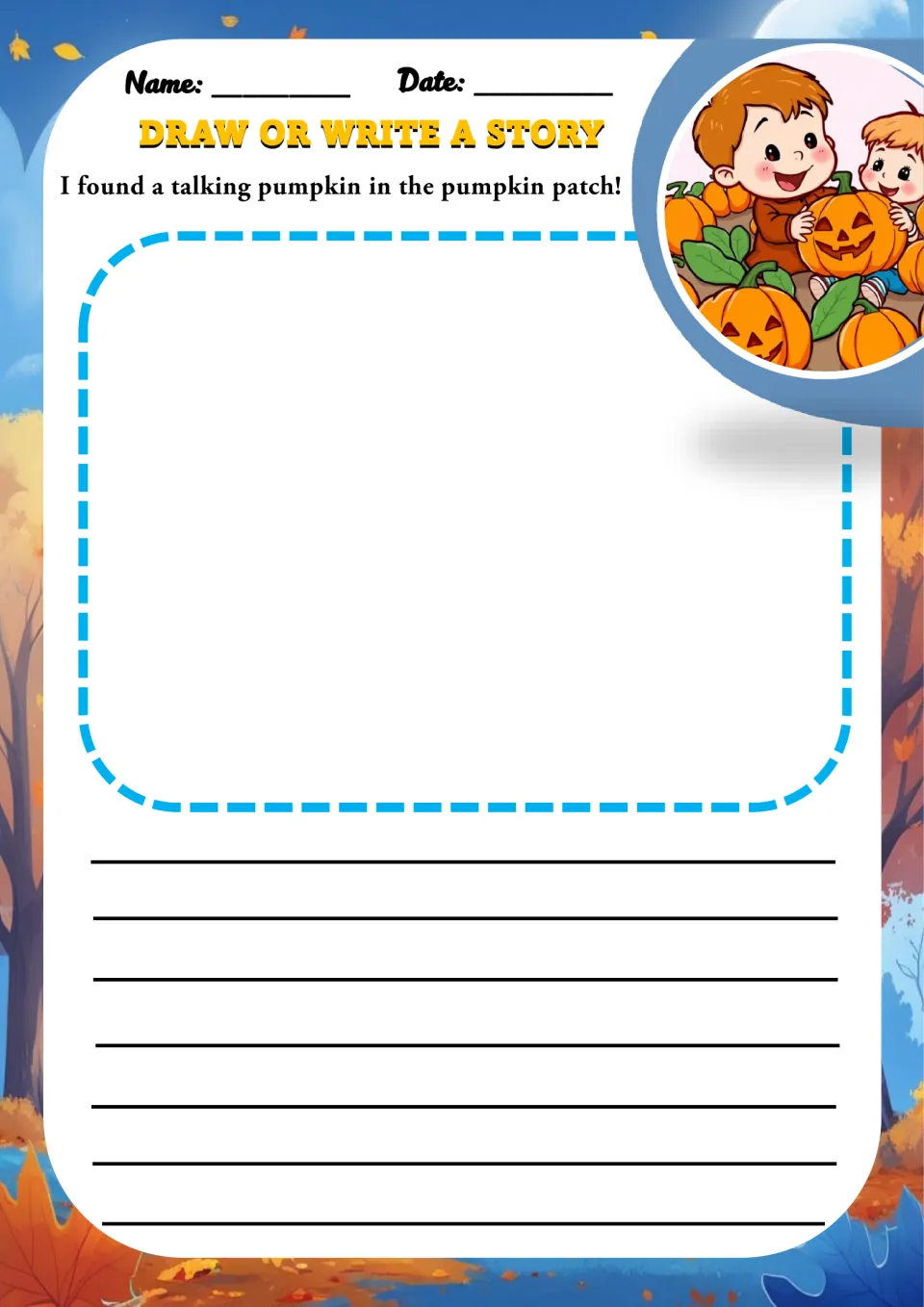 Pumpkin patch story prompt: students draw or write a tale from "I found a talking pumpkin in the pumpkin patch!"