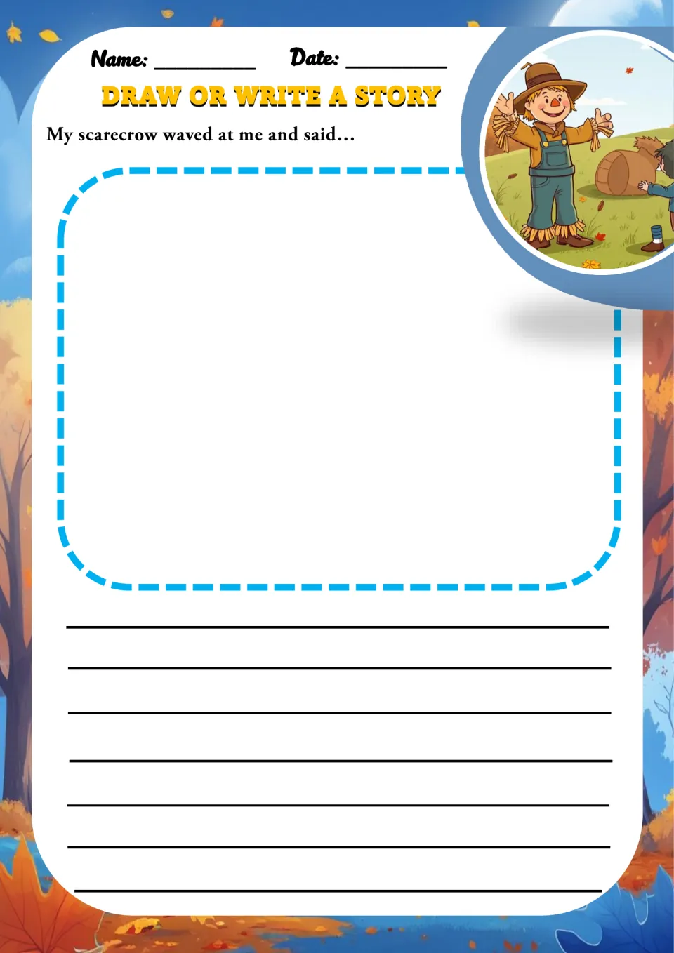 Scarecrow story starter: students imagine dialogue and draw or write after "My scarecrow waved at me and said..."
