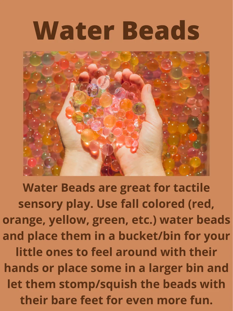 Water Beads activity: the guide describes feeling fall-colored beads in a bin and squishing them with feet