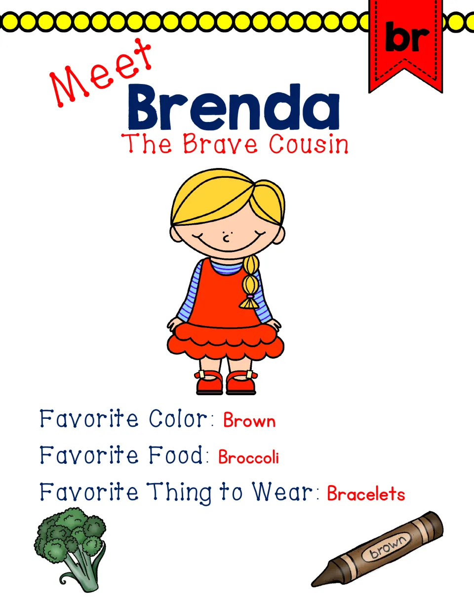 Color br anchor chart introduces Brenda, the brave cousin, whose favorites are brown, broccoli, and bracelets.