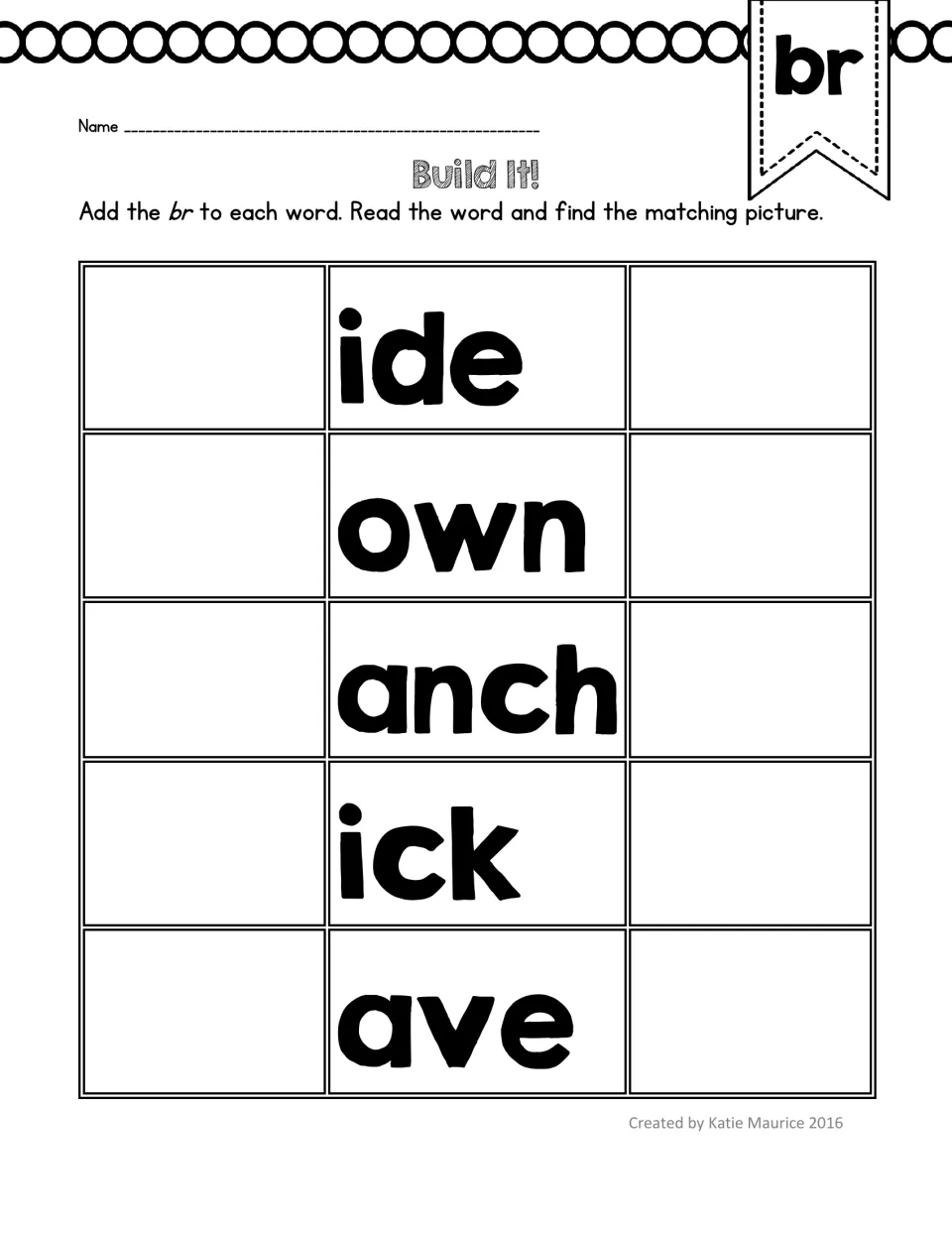 Build It! br word-building activity asks students to complete bride, brown, branch, brick, and brave.
