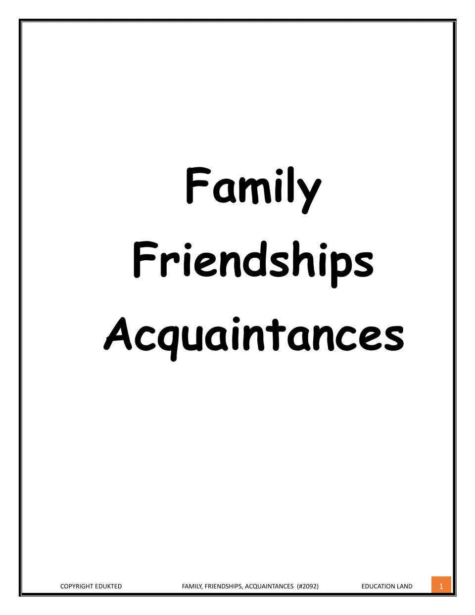 Cover titled Family, Friendships, Acquaintances in large black letters, opening this set on relationships