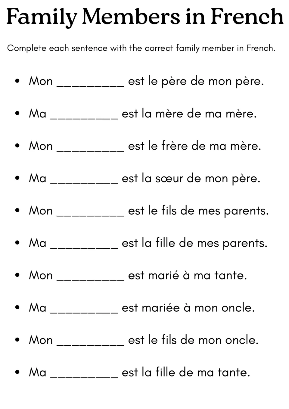 Family members in French: students fill 10 blanks with grandfather, aunt, cousin and other relatives in Mon/Ma sentences