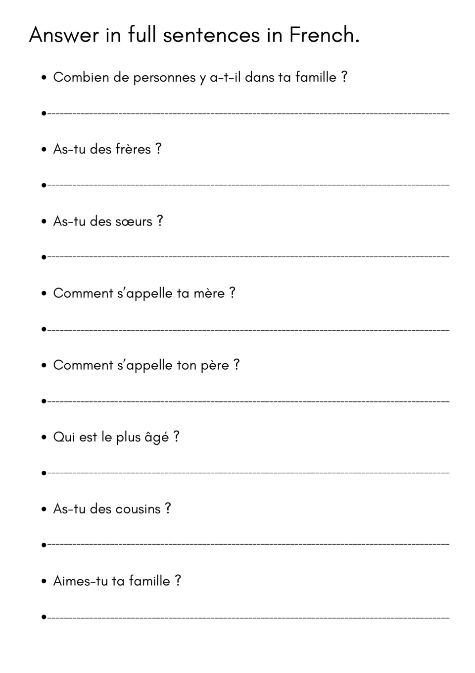 Family interview questions: students answer 8 French questions in full sentences, such as Comment s'appelle ta mère ?