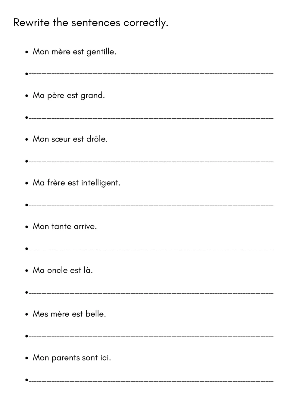 Error correction: students rewrite 8 French sentences with wrong possessives, like Mon mère est gentille