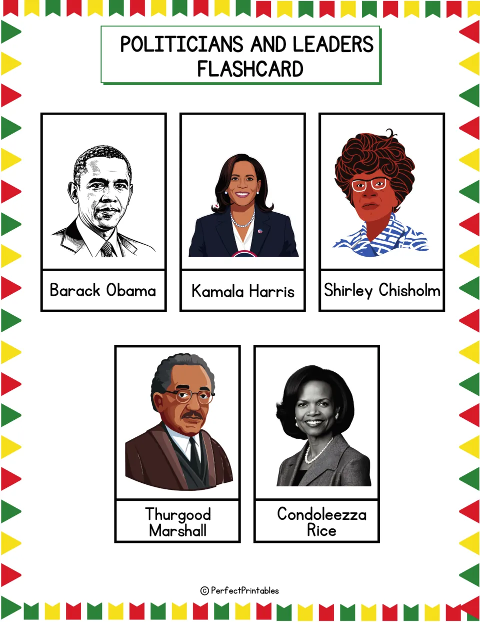 Politicians and leaders flashcards: Barack Obama, Kamala Harris, Shirley Chisholm, Thurgood Marshall, Condoleezza Rice