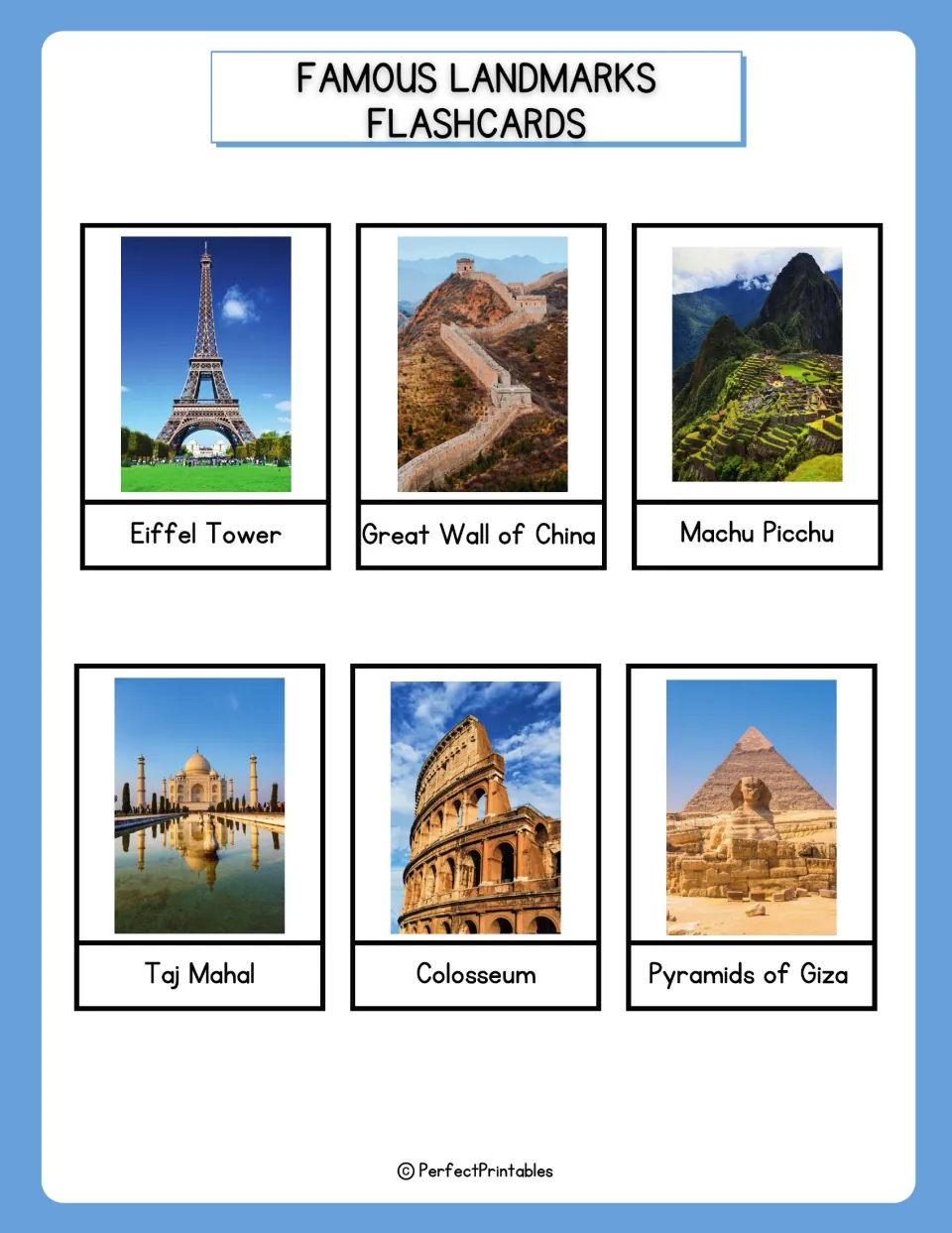 Landmark photo cards: Eiffel Tower, Great Wall of China, Machu Picchu, Taj Mahal, Colosseum and Pyramids of Giza to name