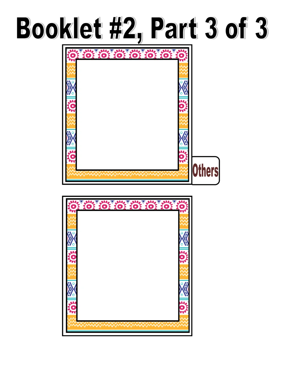 Booklet 2, part 3 of 3: a writing piece with an Others tab and an extra blank piece for additional writing