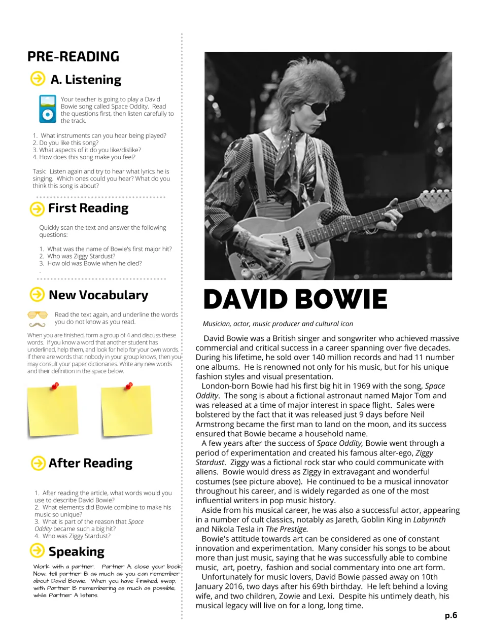 David Bowie biography: students listen to Space Oddity, scan for facts, log new vocabulary and retell the text to a partner