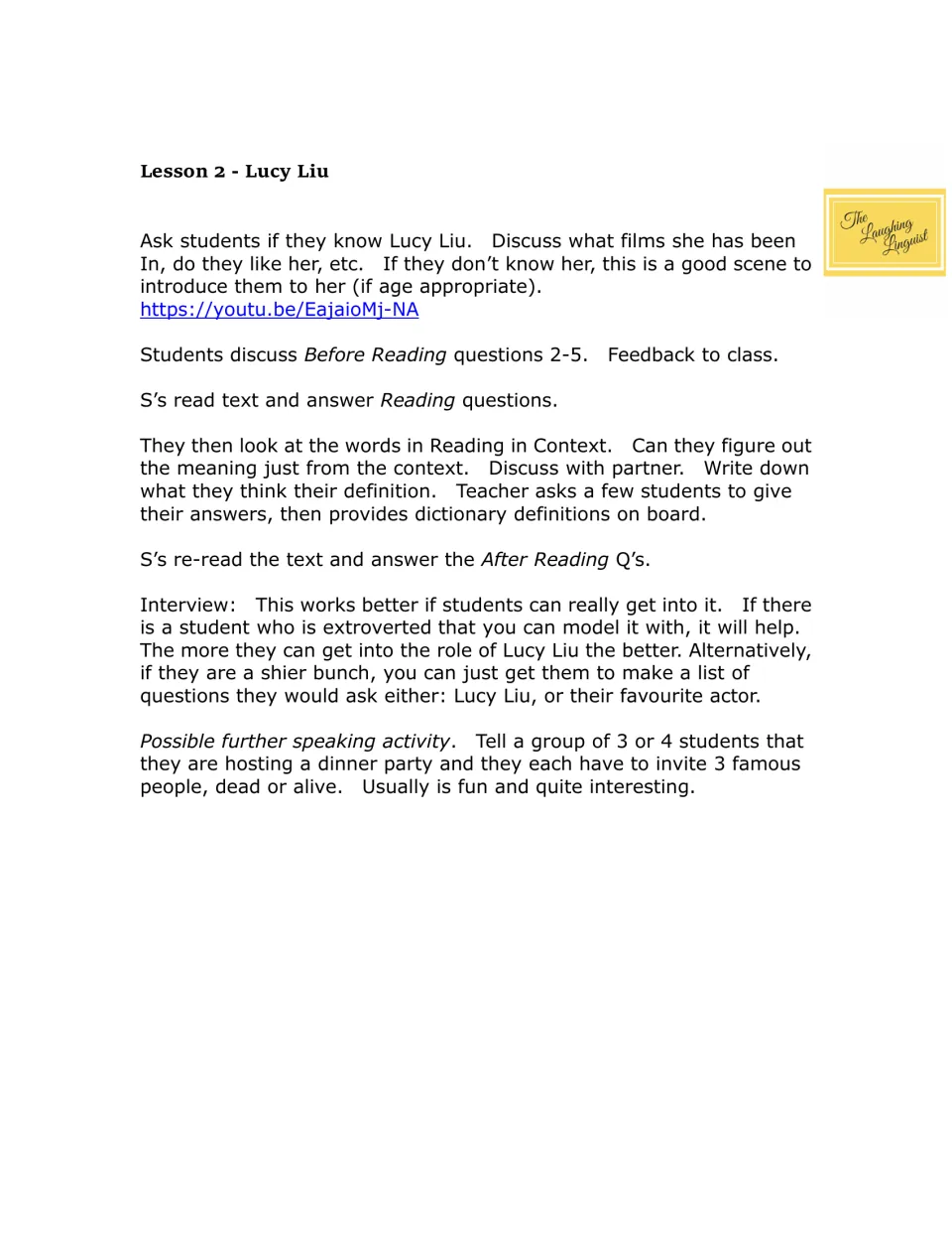 Lesson 2 teacher notes for Lucy Liu: discussion, reading in context, an interview role-play and a dinner-party speaking task