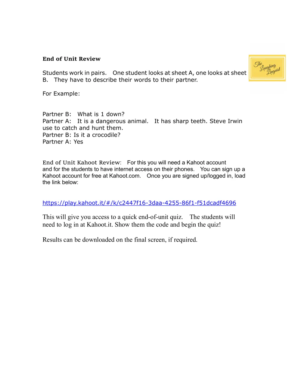 End of unit review: partners describe clue words from sheets A and B, plus a Kahoot end-of-unit quiz link