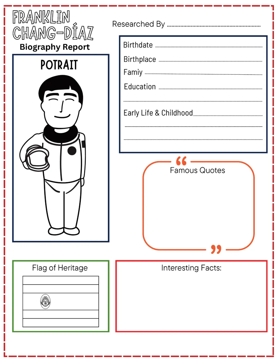 Franklin Chang-Díaz biography organizer asks for birthdate, birthplace, family, education, quotes, and facts.