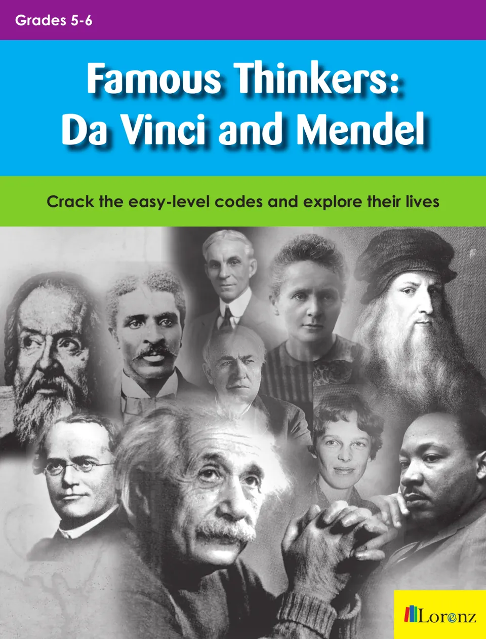 Cover of Famous Thinkers: Da Vinci and Mendel, a grades 5–6 packet about exploring lives through easy-level codes