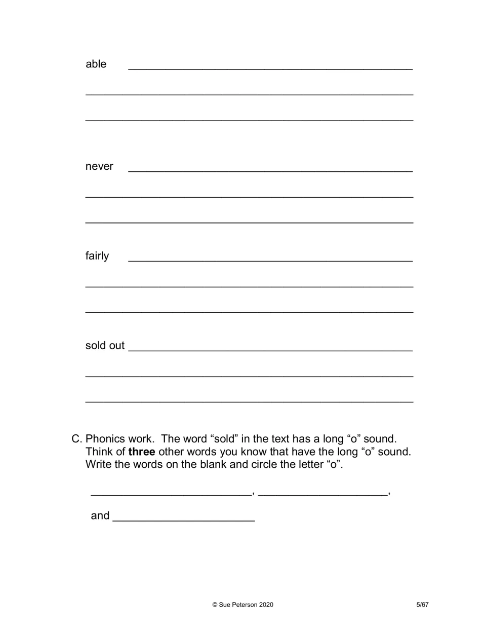 Sentences for able, never, fairly and sold out, then phonics: students list three long o words and circle each o