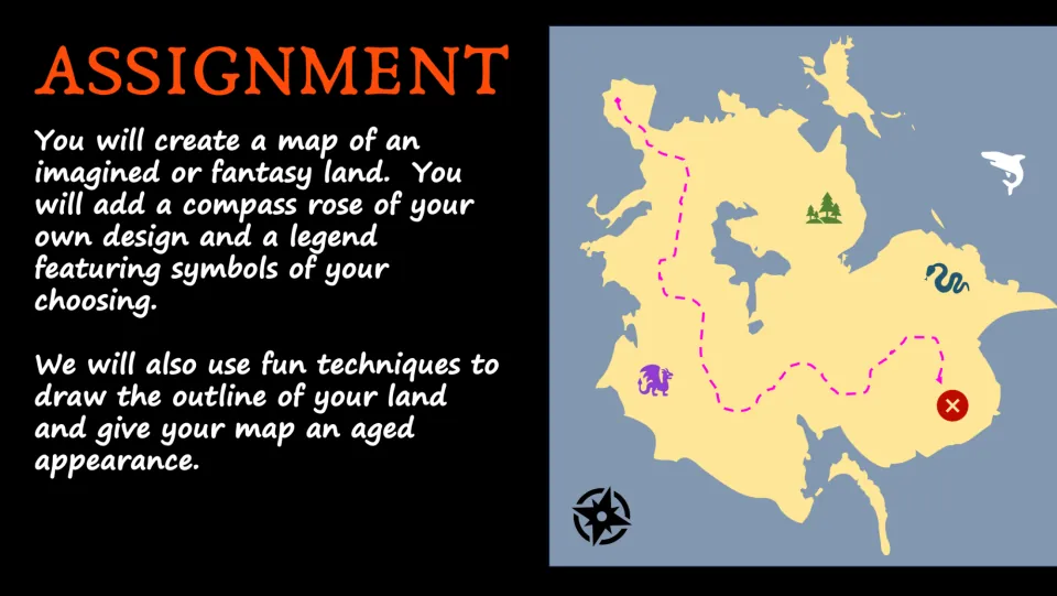 Assignment slide directing students to create an imagined land map with a compass rose, legend, and aged look