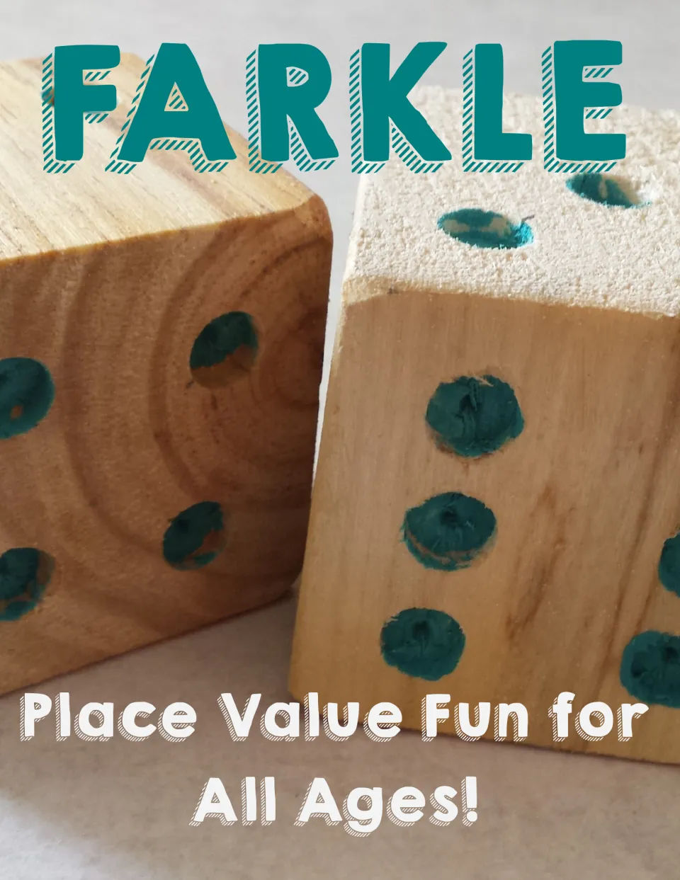 Farkle cover: Place Value Fun for All Ages, shown over two large wooden dice with painted teal dots