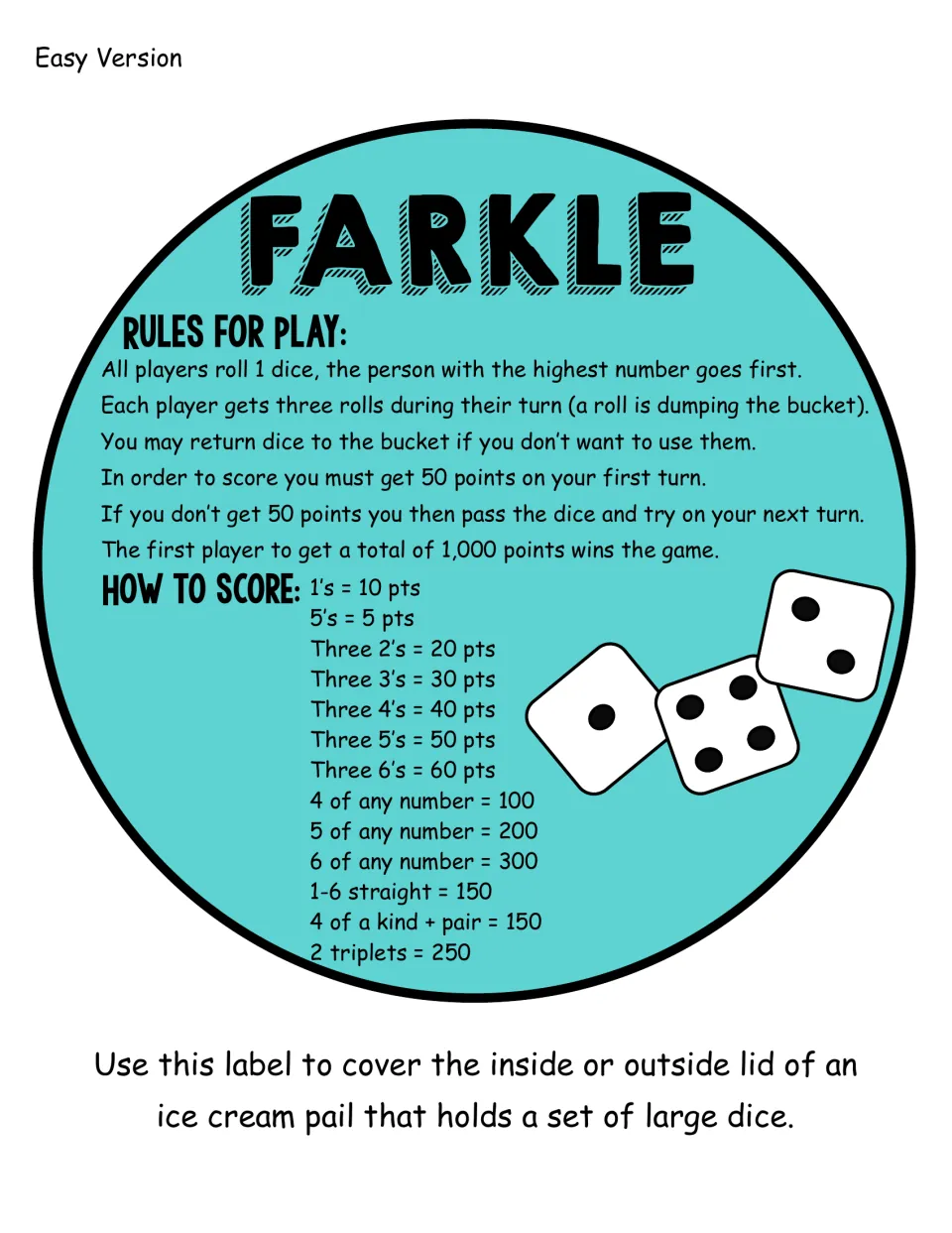 Easy version lid label in teal: Farkle rules, 50-point opening score, 1,000 to win, and scoring from 10 to 300 pts