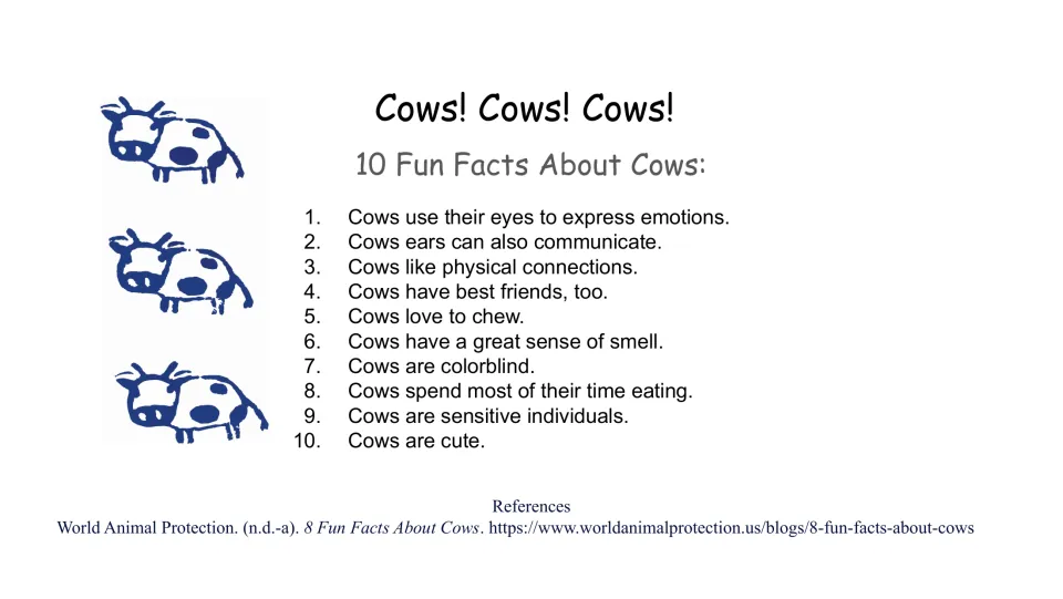 Cows! Cows! Cows! slide listing 10 fun facts about cows, including that cows have best friends and are colorblind