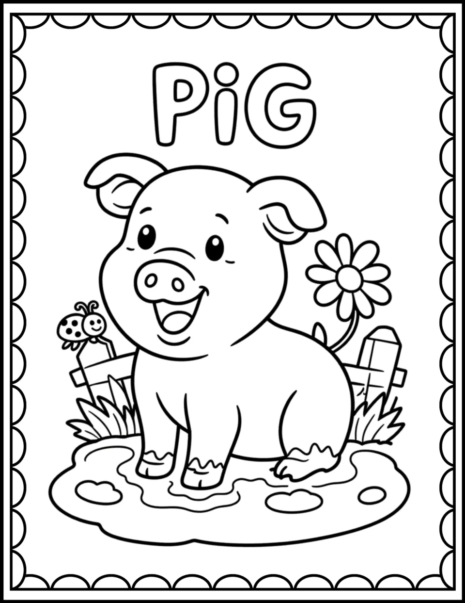 Pig coloring page: students color a happy pig sitting in a mud puddle by a fence, flower and ladybug, plus the word PIG