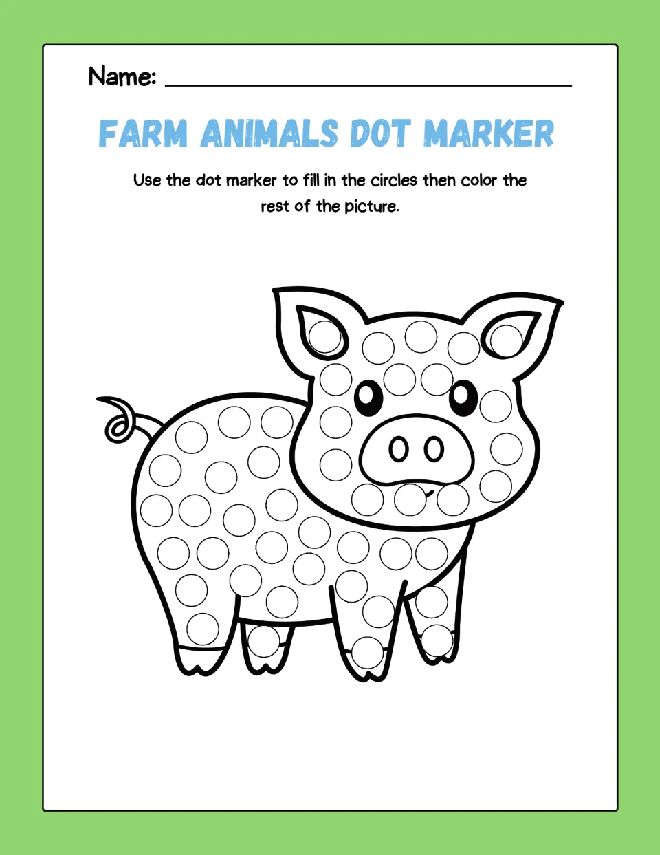 Pig dot art: students fill the circles on a pig with a curly tail using a dot marker, then color its snout and tail