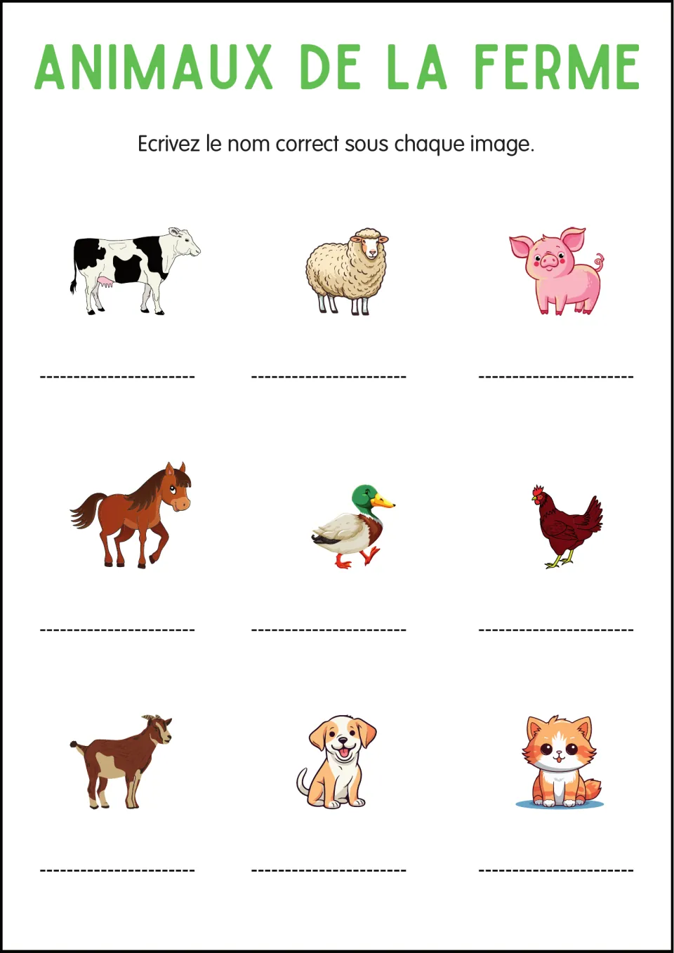Writing animal names: students write the French word under 9 pictures: cow, sheep, pig, horse, duck, hen, goat, dog, cat