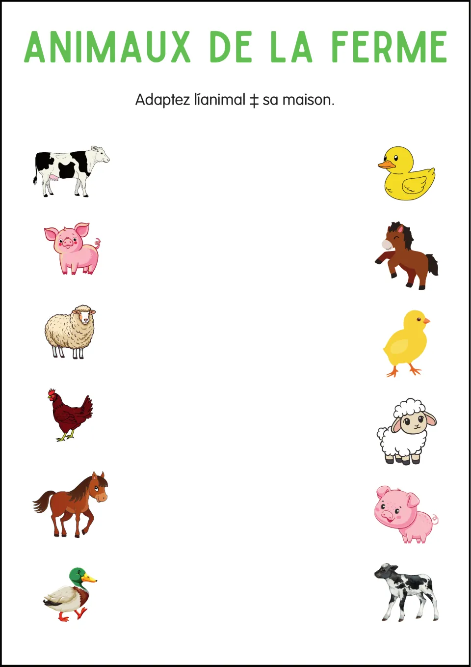 Matching to 'its home': students link 6 farm animals to baby animals: duckling, foal, chick, lamb, piglet and calf