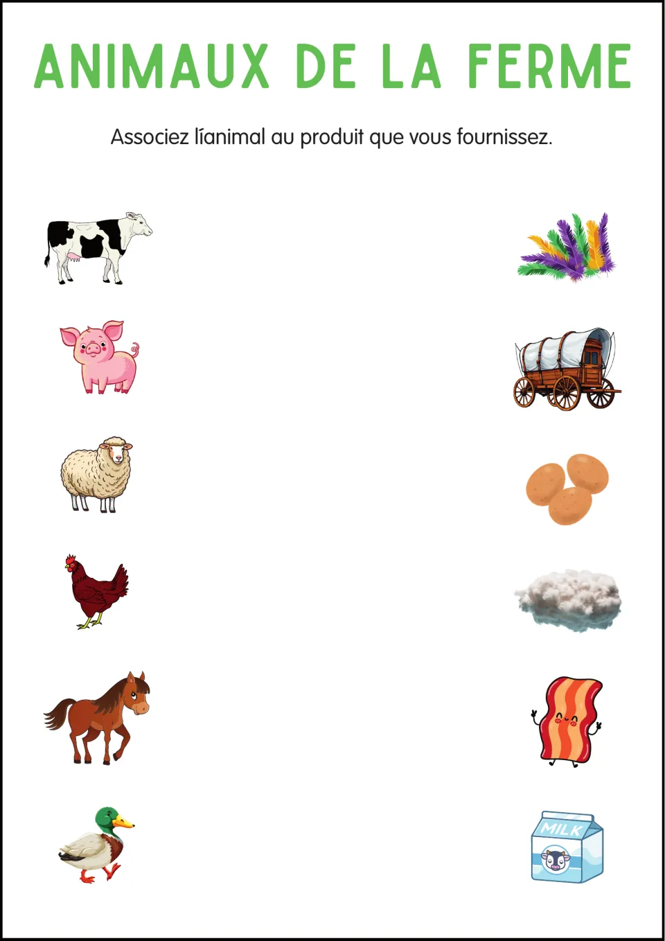 Farm products: students match the cow, pig, sheep, hen, horse and duck to milk, bacon, wool, eggs, a wagon and feathers