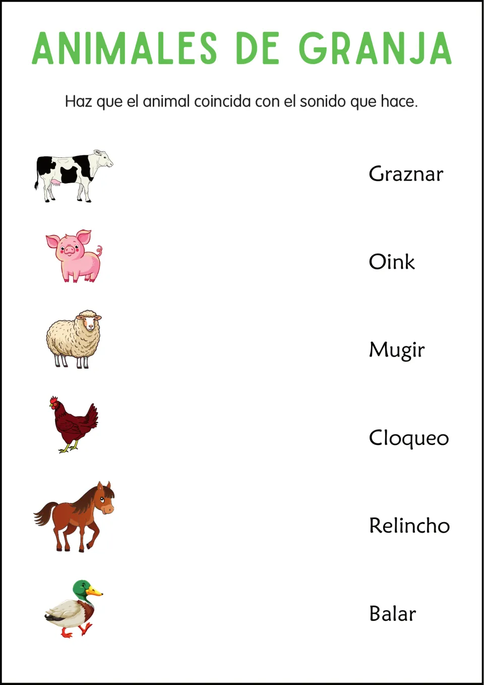 Spanish farm animal sound matching for six animals, using Graznar, Oink, Mugir, Cloqueo, Relincho and Balar