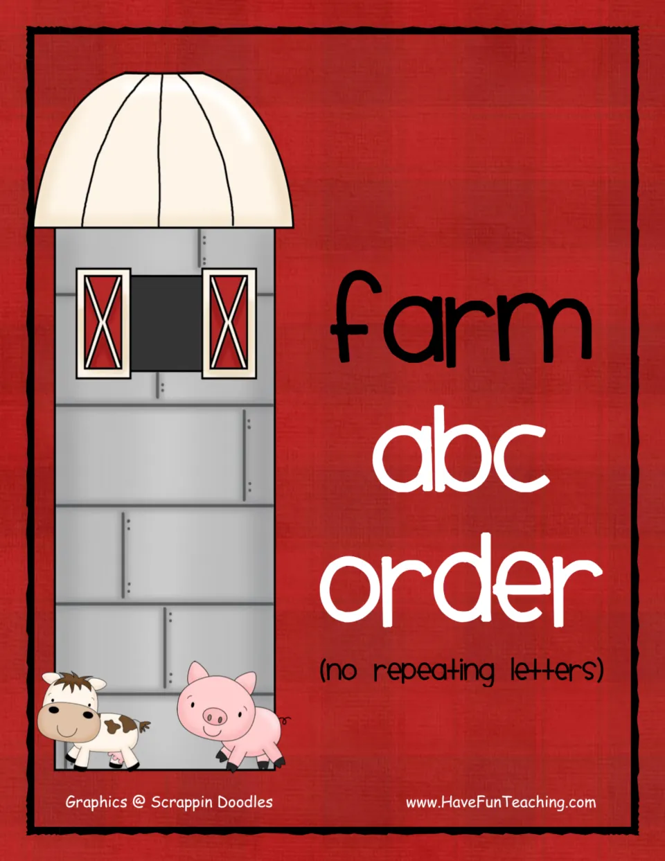 Farm ABC order cover marked no repeating letters, showing a gray silo, a cow and a pig for an alphabetizing activity