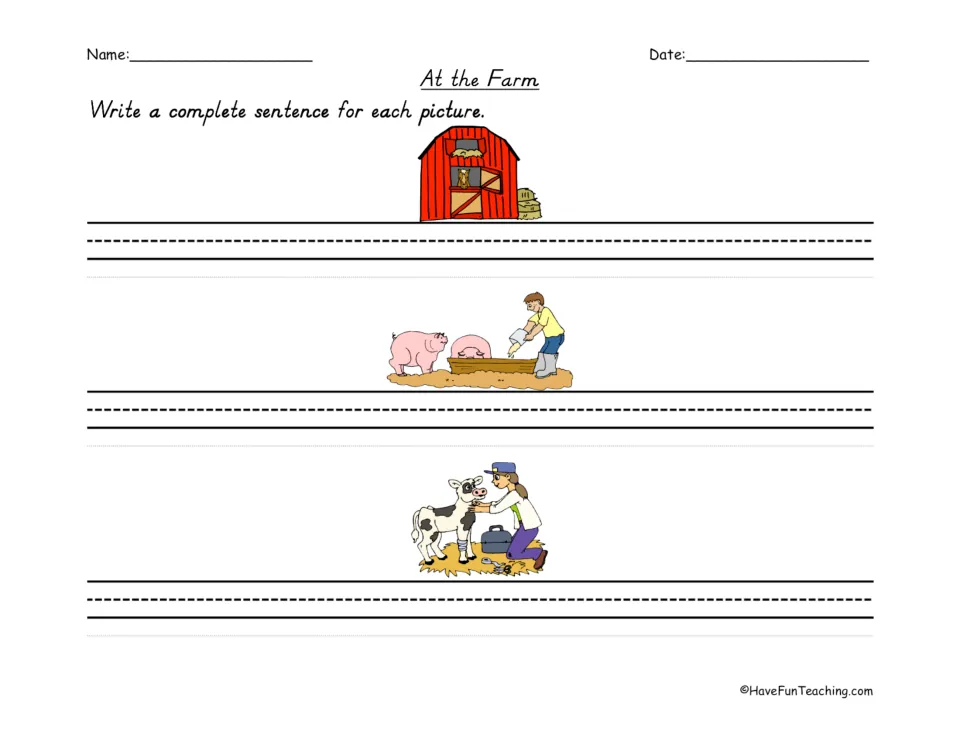 Farm sentence writing practice: write a complete sentence for a barn, feeding pigs, and caring for a cow.