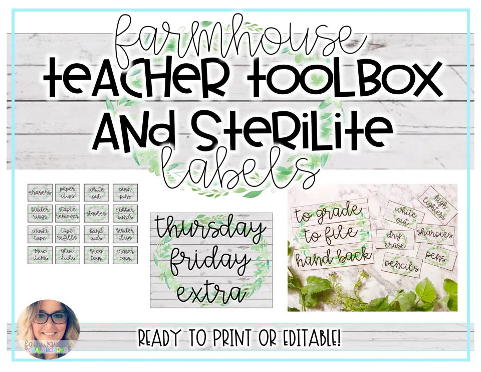 Farmhouse Teacher Toolbox and Sterilite Labels cover: greenery labels for supplies and weekday drawers, print or editable