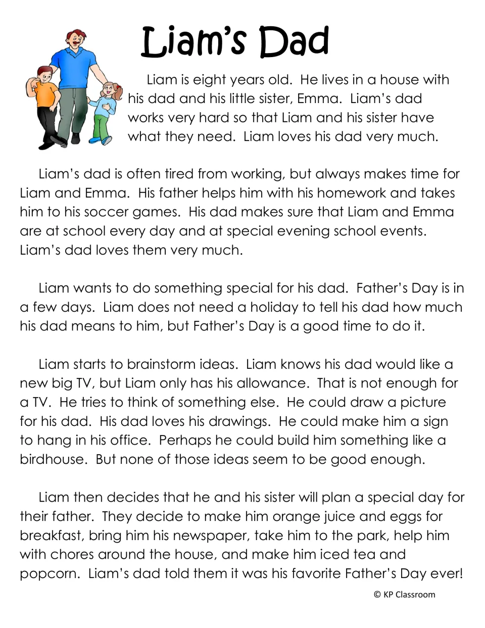 Liam's Dad: story of a boy who brainstorms gift ideas, then plans a special Father's Day with his sister Emma