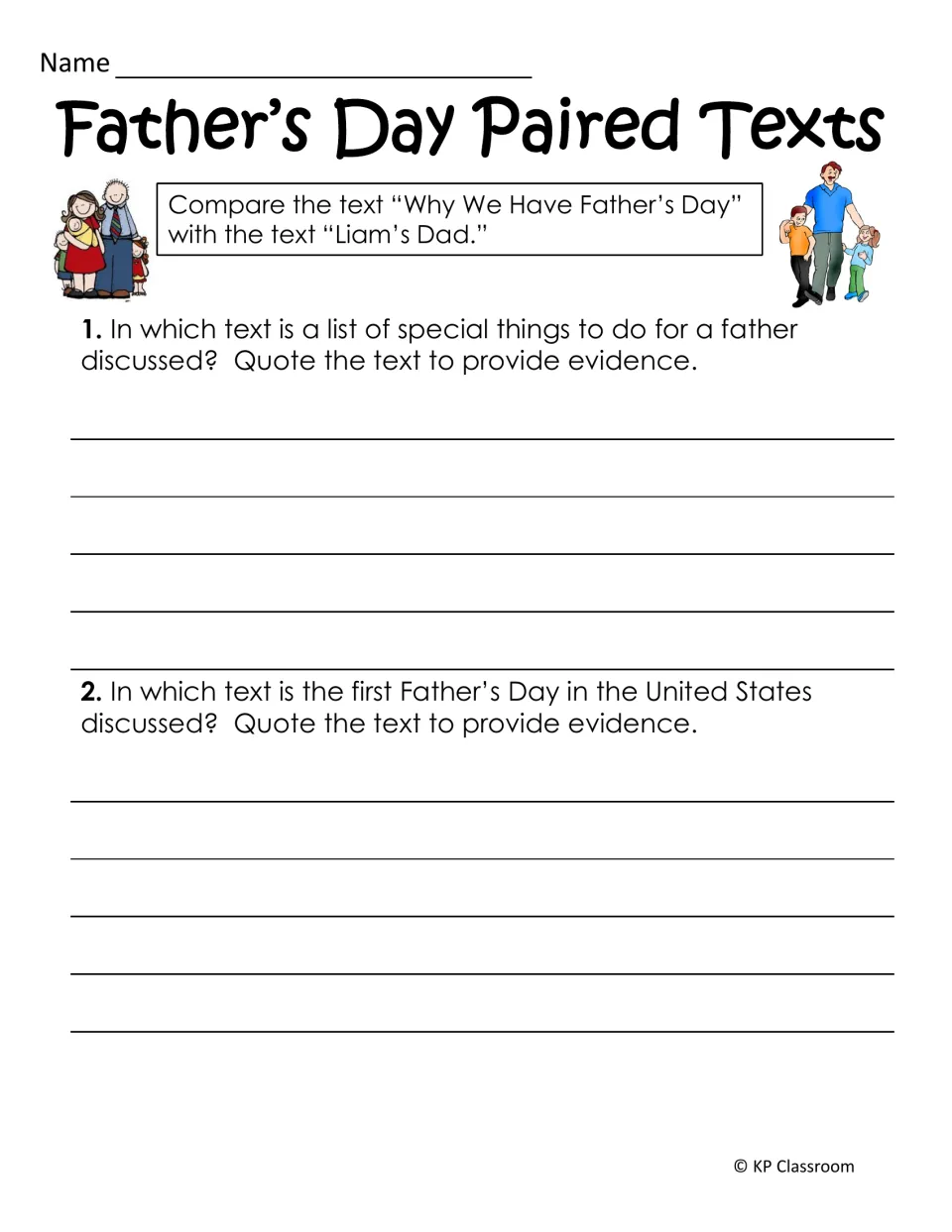 Paired texts: students compare the history passage with Liam's Dad and quote text evidence to answer two questions