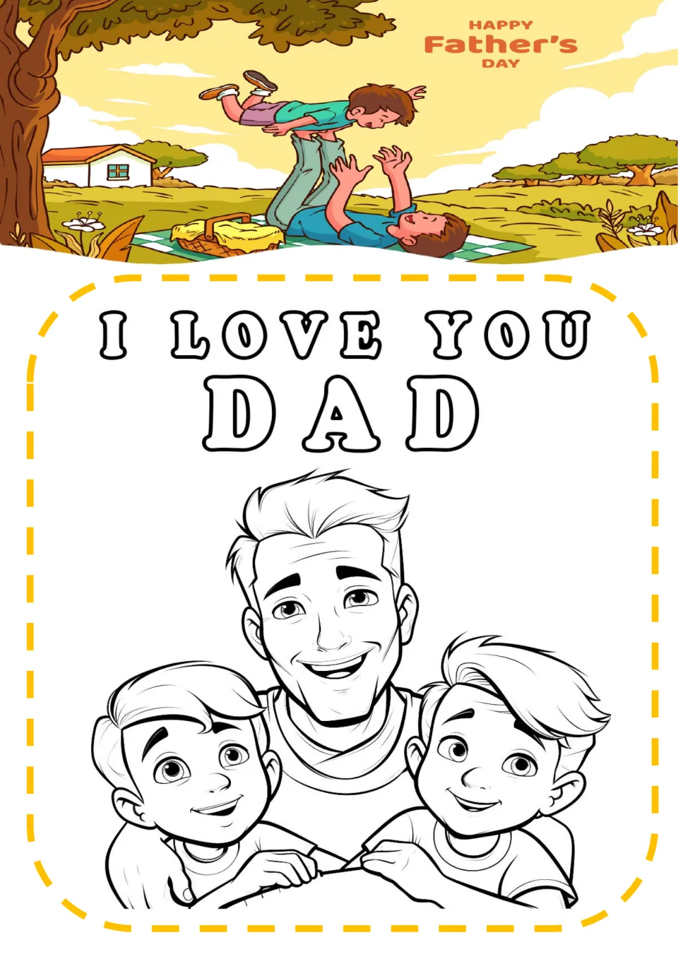 Father's Day coloring sheet 3: 'I LOVE YOU DAD' above a smiling father embracing his two children