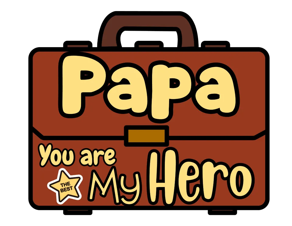 Papa version of the briefcase craft in color: brown case reading 'Papa, You are My Hero' with a gold 'The Best' star